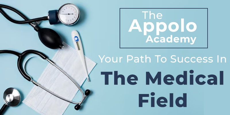 The Appolo Academy: Your Path To Success In The Medical Field